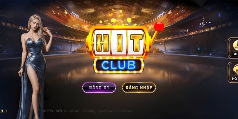 Hitclub với những tính năng ưu việt được giới mộ điệu đánh giá cao 