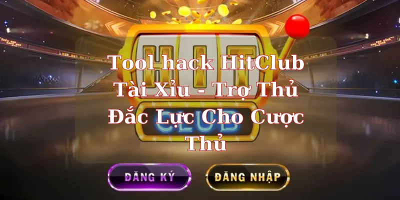 Tool hack HitClub